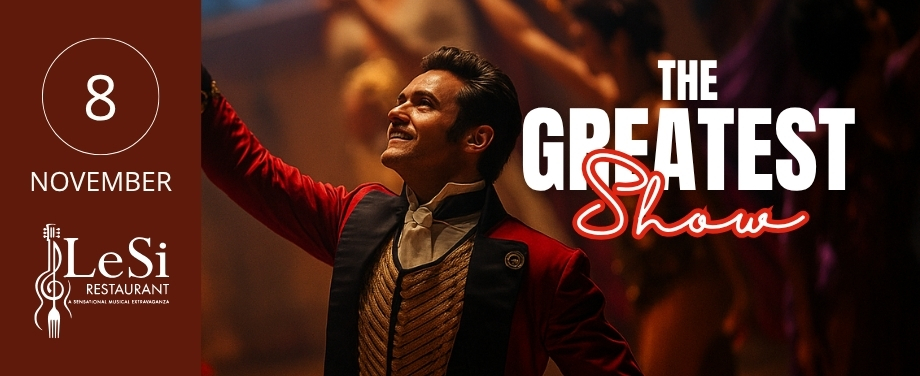 The Greatest Show (3)